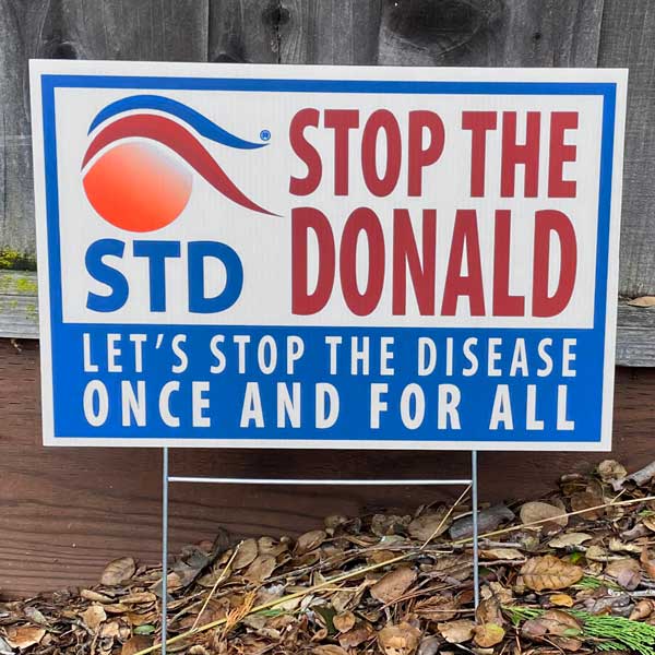 Stop the donald yard sign without 2024