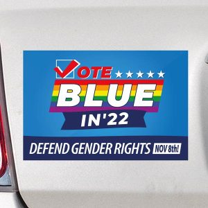Gay Marriage Bumper Sticker | Gender Equality | Vote Blue in 22 sticker