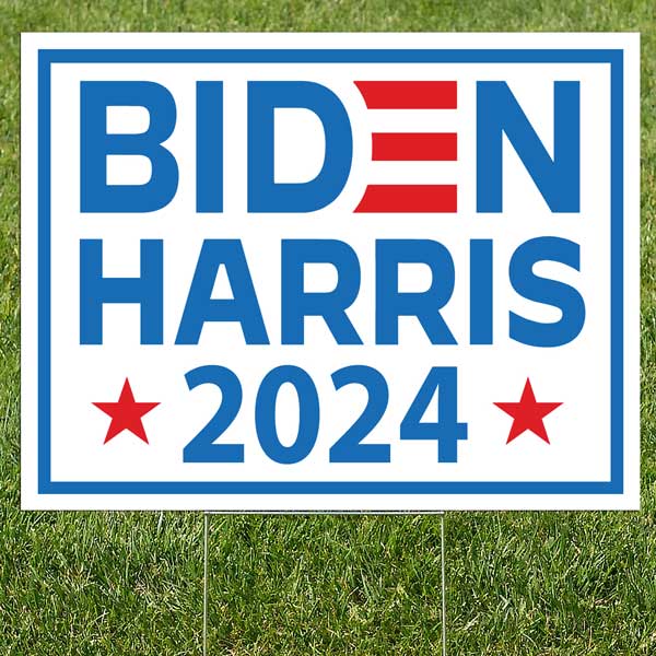 Biden Harris Yard Sign for the 2024 Presidential Election