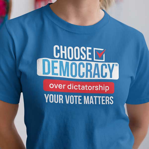 Choose Democracy T-shirt